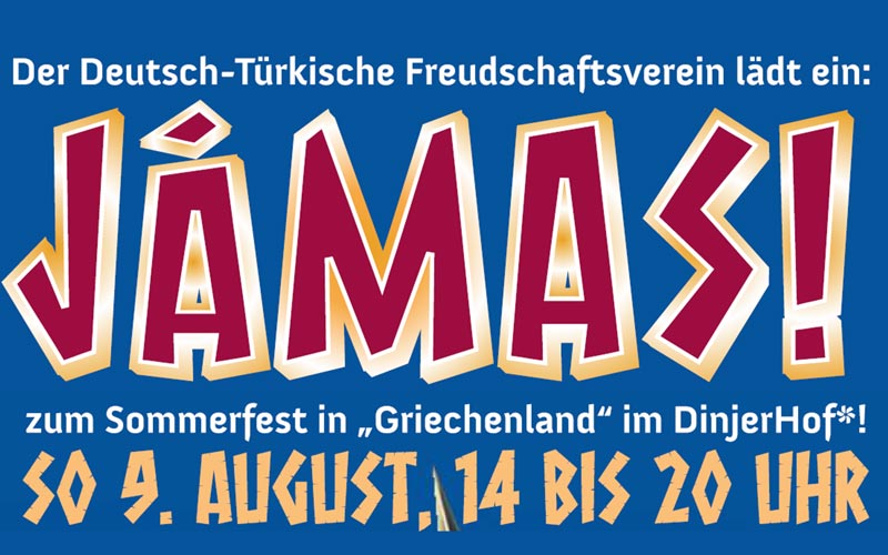 Banner zum Sommerfest des Deutsch-Türkischen Freundschaftsvereins Rödermark e. V. unter dem Motto „Griechenland“. Einladung für Sonntag, 9. August, von 14 bis 20 Uhr im DinjerHof in Rödermark-Ober-Roden.